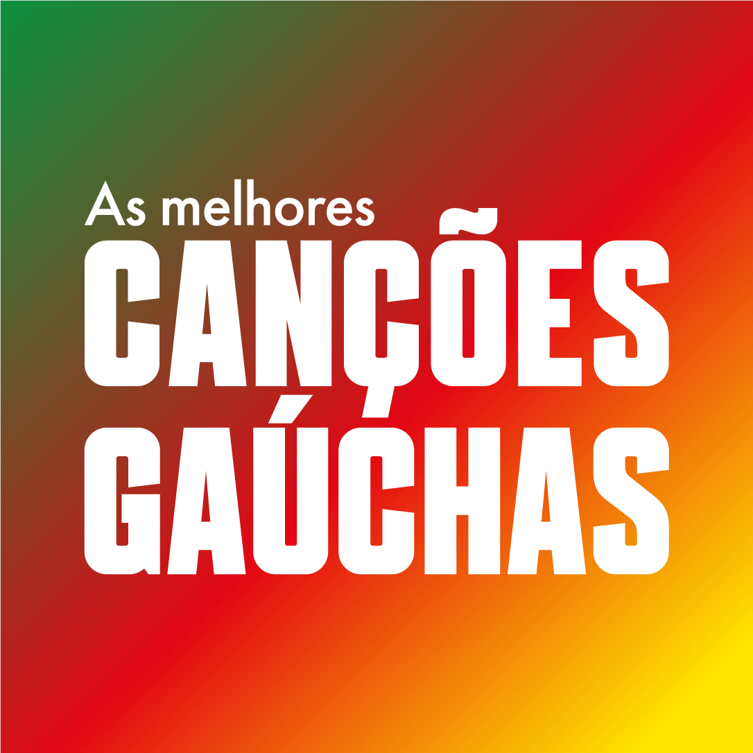 As Melhores Canções Gaúchas